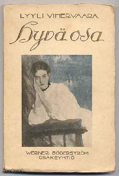 Vihervaara, Lyyli: Hyvä osa (1.p., nid., 1922)