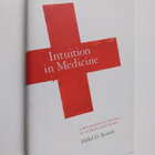 Hillel D. Braude : Intuition in Medicine - A Philosophica... - pikkukuva 1