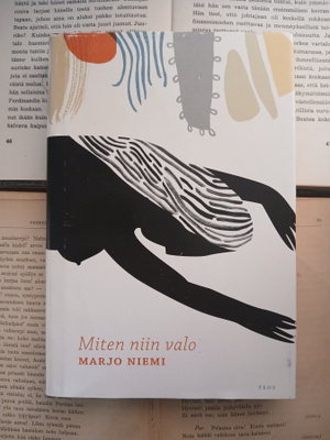 Marjo Niemi - Miten niin valo (sid.)