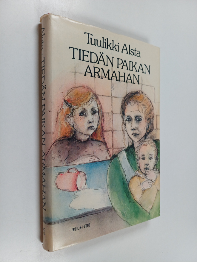 Tuulikki Alsta : Tiedän paikan armahan