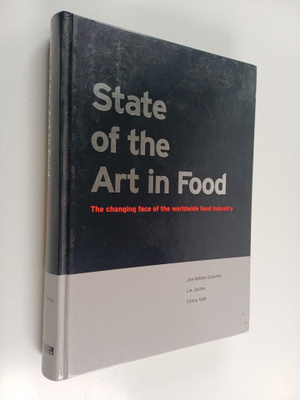 Jan-Willem Grievink : State of the art in food : the chan...
