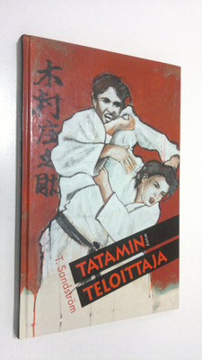 Tuula Sandström : Tatamin teloittaja