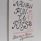 Jaana-Mirjam Mustavuori : Nainen puntarissa : kuinka tehd... - pikkukuva 1