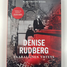 Denise Rudberg : Vaarallinen yhteys - pikkukuva 1
