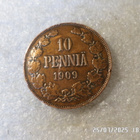 10  penniä   1909 kulkematon  hieman patinoitunut,kl 9 - pikkukuva 3
