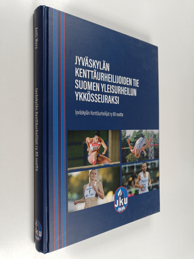 Jyväskylän Kenttäurheilijoiden tie Suomen yleisurheilun y...