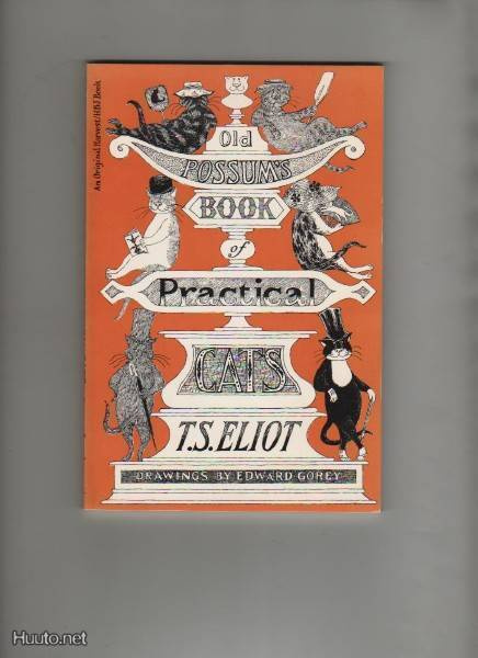 Eliot, T. S.: Old Possum's Book of Practical Cats, nid., K4