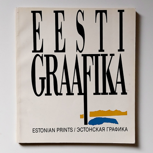 EESTI GRAAFIKA. Estonian prints