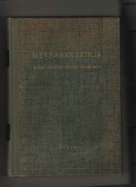 Suomalais-ruotsalais-saksalais -englantilainen metsäsanakirj
