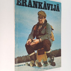 Eränkävijä 1974 : Metsästäjien ja kalastajien parhaat palat - pikkukuva 1
