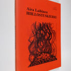 Aira Laihinen : Hiillostuskierre : ihmissuhderomaani (sig... - pikkukuva 1