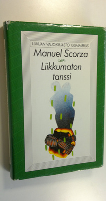 Manuel Scorza : Liikkumaton tanssi