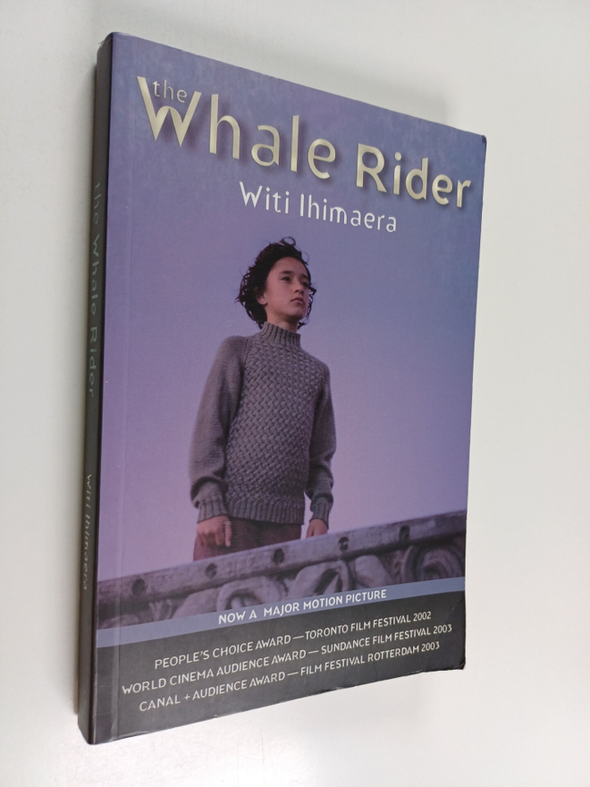 Witi Ihimaera : The Whale Rider