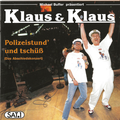 KLAUS & KLAUS Polizeistund und tschüss CD 1997 KLASSIKKO!