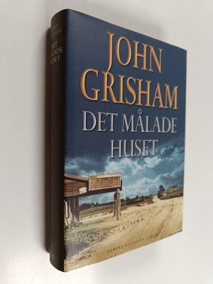 John Grisham : Det målade huset