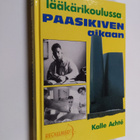 Kalle Achte : Lääkärikoulussa Paasikiven aikaan - pikkukuva 1