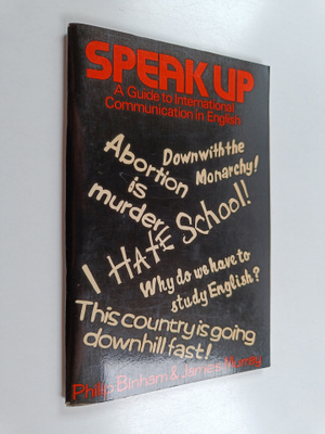 Philip Binham : Speak up : a guide to international commu...