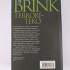 Andre Brink : Terroriteko, eli, Ravutkin tottuvat siihen - pikkukuva 2