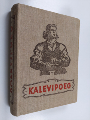 Friedrich Reinhold Kreutzwald : Kalevipoeg