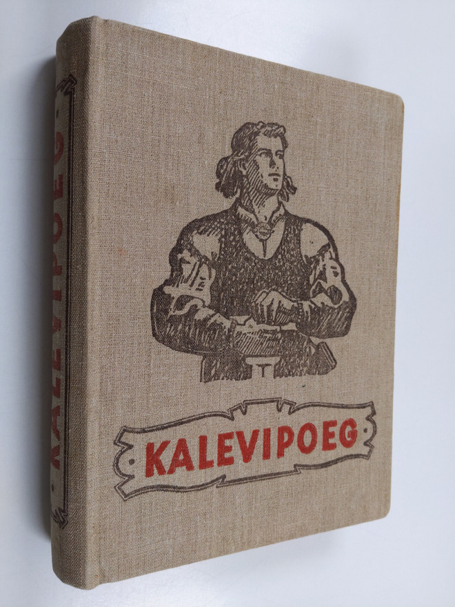 Friedrich Reinhold Kreutzwald : Kalevipoeg