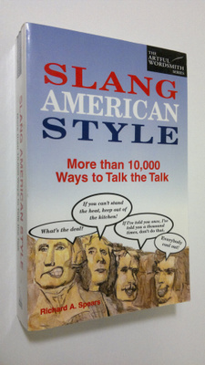 Richard Spears : Slang American Style