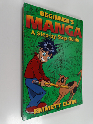 Emmett Elvin : Beginner's Manga : a step-by-step guide