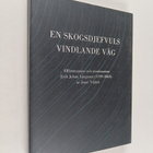 Jouni Yrjänä : En skogsdjefvuls vinlande väg - Affärsmann... - pikkukuva 1