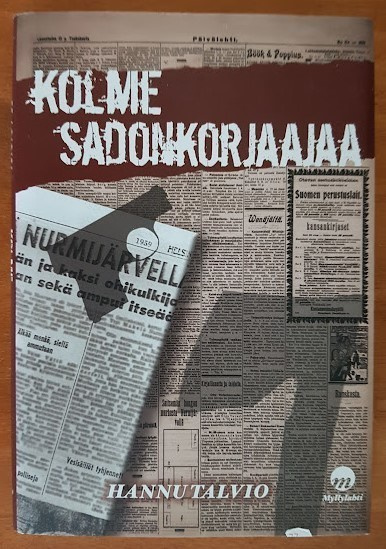Hannu Talvio: Kolme sadonkorjaajaa