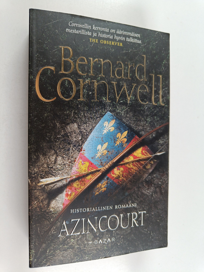 Bernard Cornwell : Azincourt : historiallinen romaani