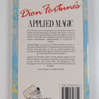 Dion Fortune : Dion Fortune's Applied Magic And Aspects o... - pikkukuva 2