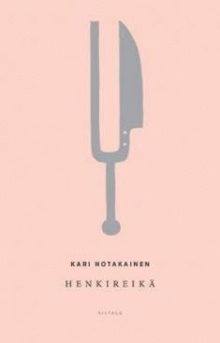 Kari Hotakainen - Henkireikä
