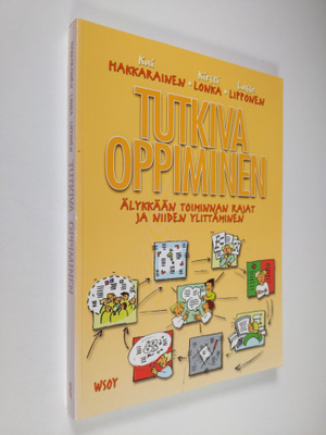 Kai Hakkarainen : Tutkiva oppiminen : älykkään toiminnan ...