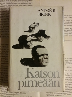 Andre Brink - Katson pimeään (sid.)