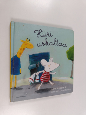 Judith Koppens : Hiiri uskaltaa