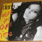 Diana Ross - Workin' Overtime  - 12'' - pikkukuva 1