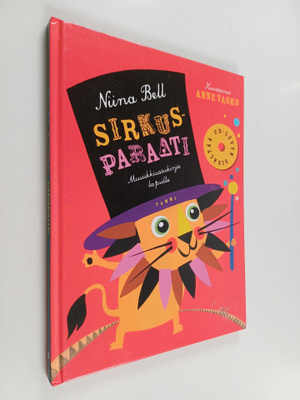Niina Bell : Sirkusparaati : musiikkisatukirja lapsille