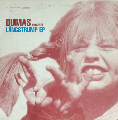 Dumas - Långstrump EP 10”