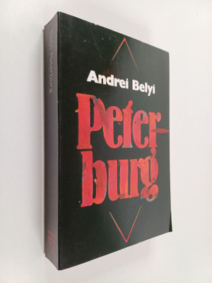Andrei Belyi : Peterburg