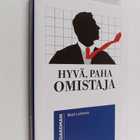 Matti Lainema : Hyvä, paha omistaja - pikkukuva 1