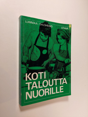 Helmi Lummaa : Kotitaloutta nuorille : kansalaiskoulun ko...