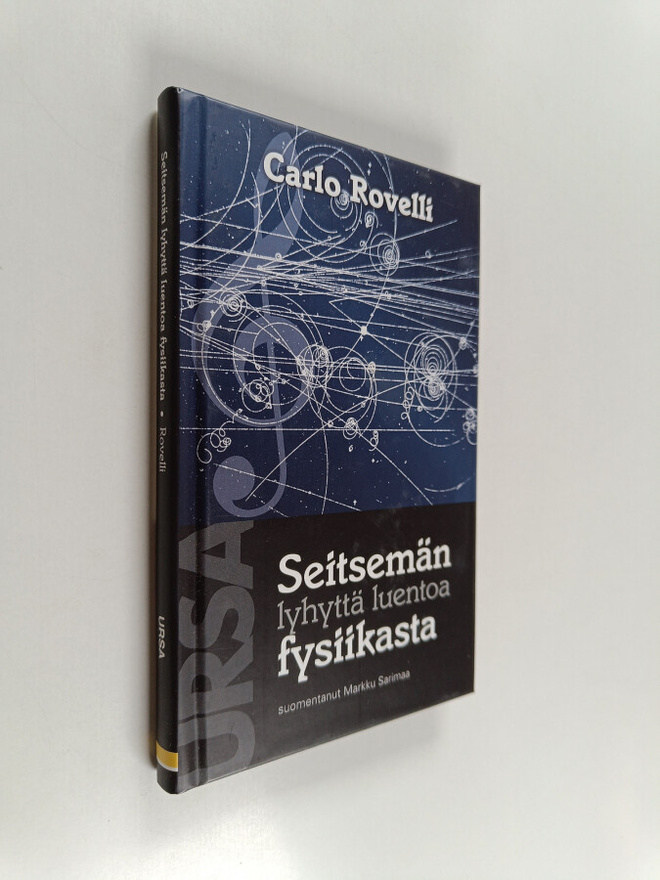 Carlo Rovelli : Seitsemän lyhyttä luentoa fysiikasta