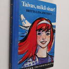 Britta-Lisa Joutsen : Taivas, mikä sisar! - pikkukuva 1