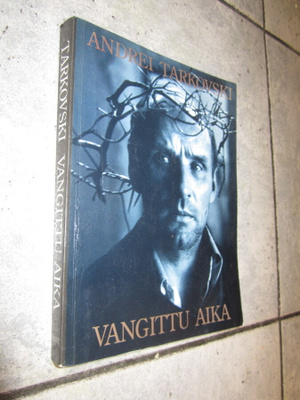 Andrei Tarkovski: Vangittu aika : Love kirjat