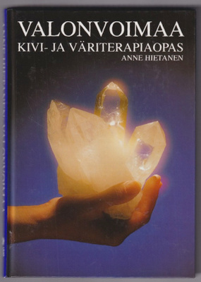 Anne Hietanen: Valonvoimaa