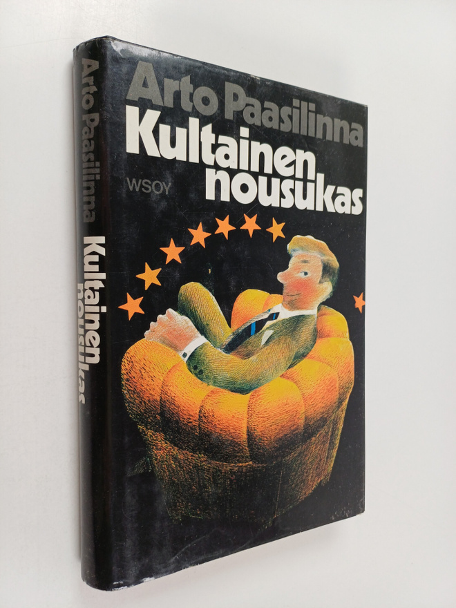 Arto Paasilinna : Kultainen nousukas