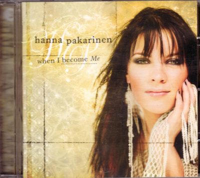 Hanna Pakarinen: When I Become Me (CD)