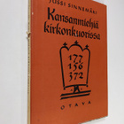 Jussi Sinnemäki : Kansanmiehiä kirkonkuorissa - pikkukuva 1