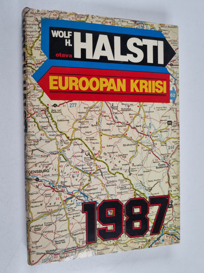 Wolf H. Halsti : Euroopan kriisi 1987