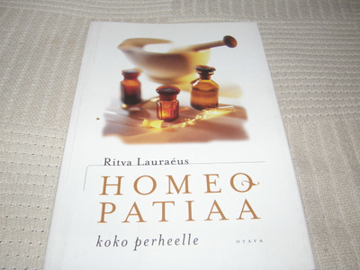 Ritva Lauraéus Homeopatiaa koko perheelle -nid