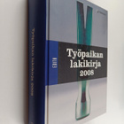 Työpaikan lakikirja 2008 - pikkukuva 1